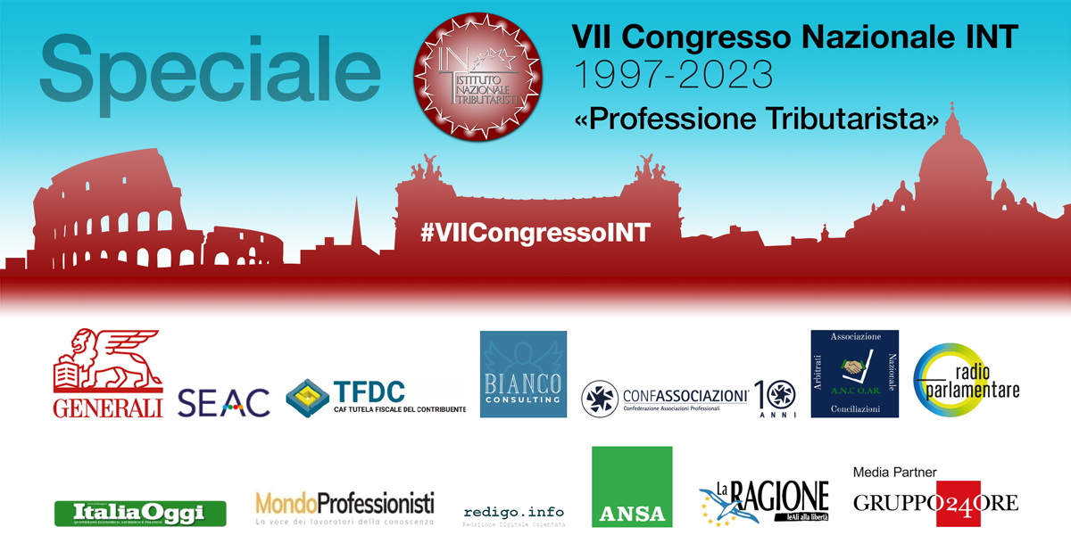 VII Congresso Nazionale INT | Roma 2023 | Istituto Nazionale Tributaristi